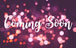 Coming Soon